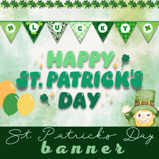Lucky St. Patrick's Printable Banner